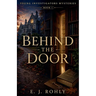 Behind The Door