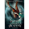 Seven Magics Academy Books 6-10: Vampire Lies, Vampire Secrets, Vampires & Gargoyles, Vampires & Dragons, and Vampire Magics