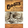 Boots: A Novella of the Civil War