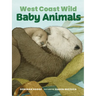 West Coast Wild Baby Animals