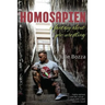 Homosapien: ... a fantasy about pro wrestling
