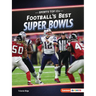 Football's Best Super Bowls