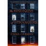 The Kindness of Strangers