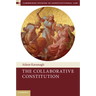 The Collaborative Constitution
