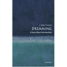 Dreaming: A Very Short Introduction