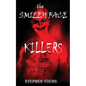 The Case of the SMILEY FACE KILLERS
