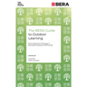 The Bera Guide to Outdoor Learning: Place-Responsive Pedagogy in Educational Research and Practice