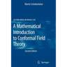 A Mathematical Introduction to Conformal Field Theory
