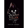 The Jackpot Killer: Sequel to The Last of the Soul Searchers