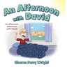 An Afternoon with David: An Afternoon Adventure with David