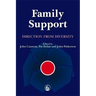 Family Support: Direction from Diversity