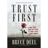 Trust First Second Expanded Edition
