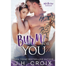 Burn For You