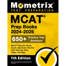 MCAT Prep Books 2024-2025 - 650+ Practice Test Questions, MCAT Secrets Study Guide and Exam Review with Step-By-Step Video Tutorials: [7th Edition]