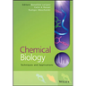 Chemical Biology: Techniques and Applications