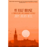 My Half Orange: A Story of Love and Language in Seville