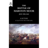 The Battle of Marston Moor