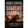 Solstice Shadows: A VanOps Thriller
