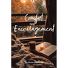 Comfort and Encouragement