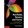 Manifolds, Tensors, and Forms