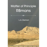 Matter of Principle R8mans