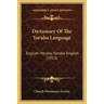 Dictionary Of The Yoruba Language: English-Yoruba, Yoruba-English (1913)