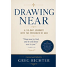 Drawing Near: A 30-Day Journey Into the Presence of God