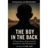 The Boy in the Back: A True Story of Survival in Auschwitz and Mauthausen