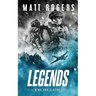Legends: A King & Slater Thriller