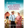 The Amish Widower's Dilemma: An Uplifting Inspirational Romance