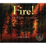 Fire!: The Renewal of a Forest