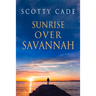 Sunrise Over Savannah