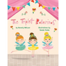 The Triplet Ballerinas