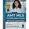 AMT MLS Certification Exam: Practice Questions