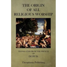 The Origin of All Religious Worship