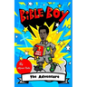 Bible Boy: Bible Boy Illustrated Novel