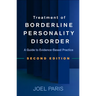 Treatment of Borderline Personality Disorder: A Guide to Evidence-Based Practice