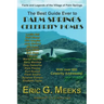 The Best Guide Ever to Palm Springs Celebrity Homes: Facts and Legends of the Village of Palm Springs