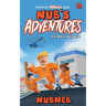 Nub's Adventures: The Great Jailbreak - An Unofficial Roblox Book