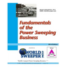 Fundamentals of the Power Sweeping Business