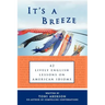 It's a Breeze: 42 Lively English Lessons on American Idioms