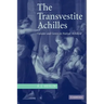 The Transvestite Achilles: Gender and Genre in Statius' Achilleid