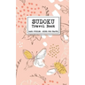 Sudoku Travel Book - Hard Puzzles + Sized for Travel: Sudoku Puzzles Book for Adults