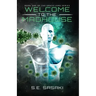 Welcome to the Madhouse: Book One of The Grace Lord Series