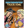 Infamous: Tiger King