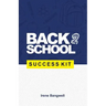 Back 2 School Success Kit: How to support your kids through school.