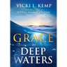 Grace in Deep Waters