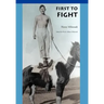 First to Fight