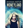 Moneyland