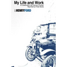 My Life and Work by Henry Ford: Fintan Books